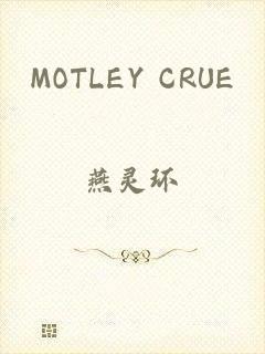 MOTLEY CRUE